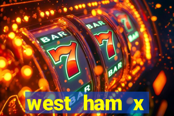 west ham x wolverhampton palpites